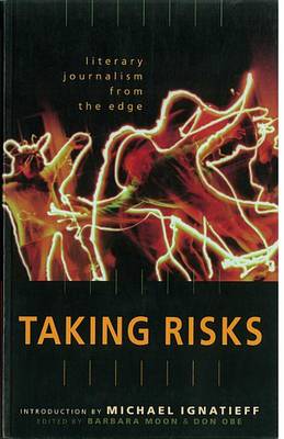 Book cover for Taking Risks Literary Journalism from the Edge