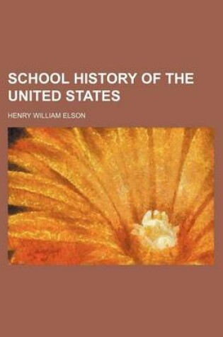 Cover of School History of the United States