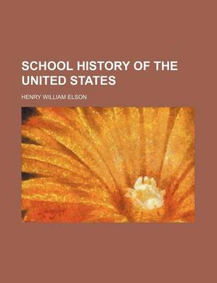 Book cover for School History of the United States