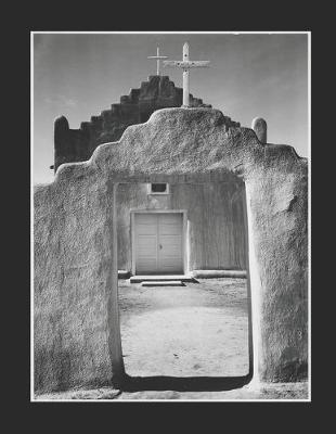 Book cover for Ansel Adams, Church, NM, Agenda Planner