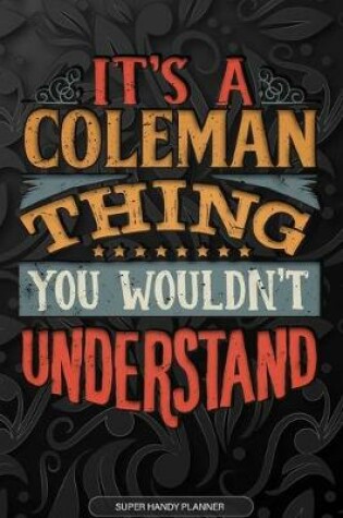 Cover of It's A Coleman Thing You Wouldn't Understand
