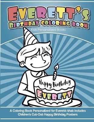 Book cover for Everett's Birthday Coloring Book Kids Personalized Books