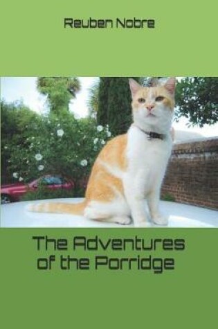 Cover of The Adventures of the Porridge