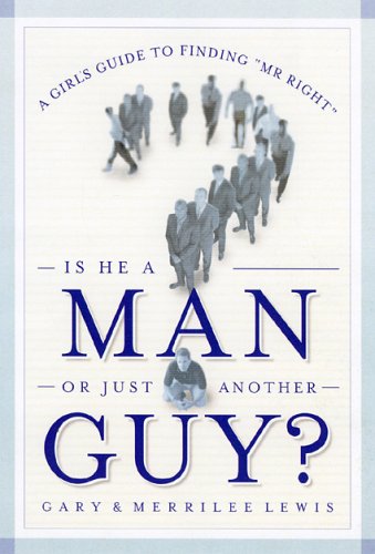 Book cover for Is He a Man or Just Another Guy?