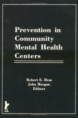 Cover of Prevention in Community Mental Health Centers