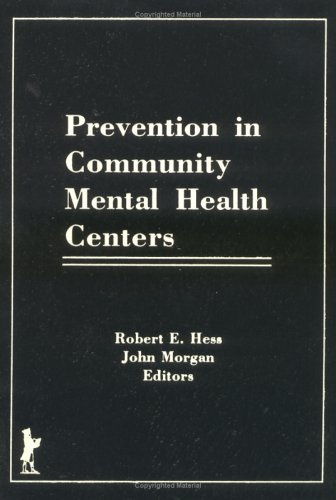 Book cover for Prevention in Community Mental Health Centers