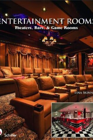Cover of Entertainment Rooms: Home Theaters, Bars, and Game Rooms