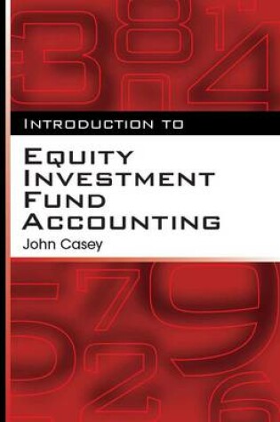 Cover of Introduction to Equity Investment Fund Accounting