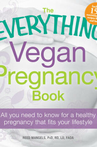 Cover of The Everything Vegan Pregnancy Book