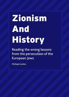 Book cover for Zionism And History