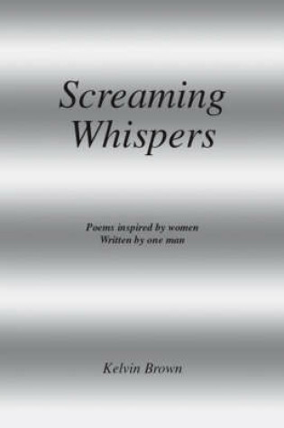 Cover of Screaming Whispers