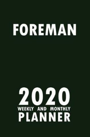 Cover of Foreman 2020 Weekly and Monthly Planner