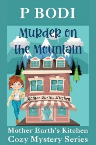 Cover of Murder On The Mountain