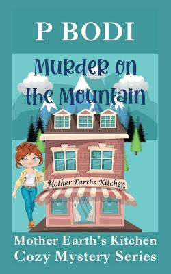 Book cover for Murder On The Mountain