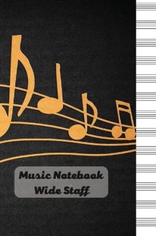 Cover of Music Notebook - Wide Staff