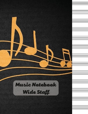 Book cover for Music Notebook - Wide Staff