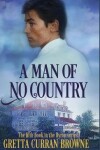 Book cover for A Man of No Country