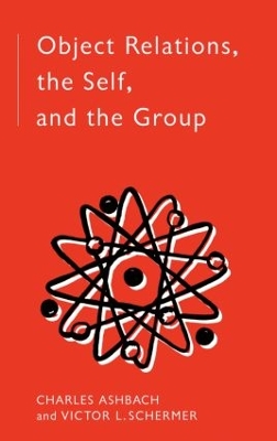 Cover of Object Relations, The Self and the Group