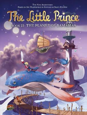 Book cover for The Little Prince 23: The Planet of Bamalias