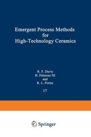 Cover of Emergent Process Methods for High-Technology Ceramics