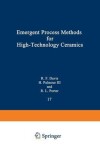 Book cover for Emergent Process Methods for High-Technology Ceramics