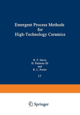 Cover of Emergent Process Methods for High-Technology Ceramics