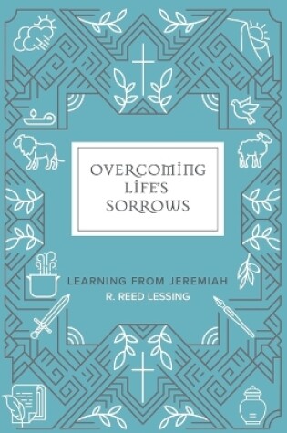 Cover of Overcoming Life's Sorrows