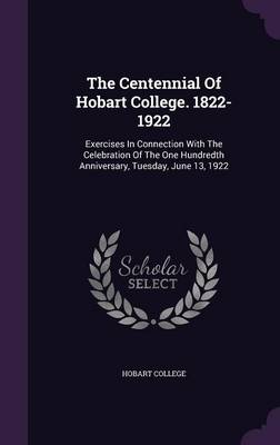 Book cover for The Centennial of Hobart College. 1822-1922