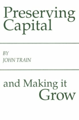 Cover of Preserving Capital and Making It Grow