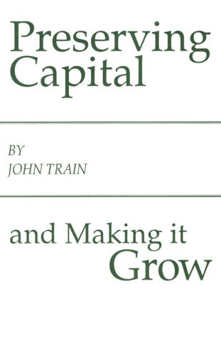 Book cover for Preserving Capital and Making It Grow