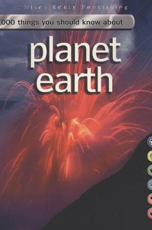 Cover of 1000 Things You Should Know About Planet Earth