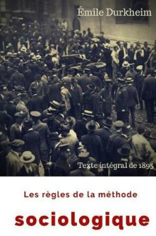 Cover of Les Regles de la Methode Sociologique (French Edition)