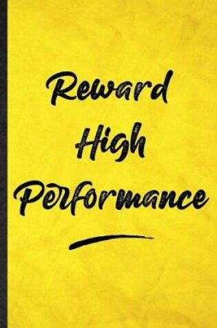 Cover of Reward High Performance