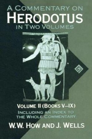 Cover of Commentary on Herodotus, A: With Introduction and Appendixes, Volume 2 (Books V-IX)