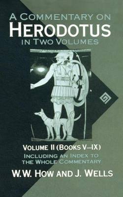 Book cover for Commentary on Herodotus, A: With Introduction and Appendixes, Volume 2 (Books V-IX)