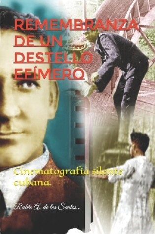 Cover of Remembranza de un destello efimero