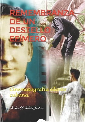 Book cover for Remembranza de un destello efimero