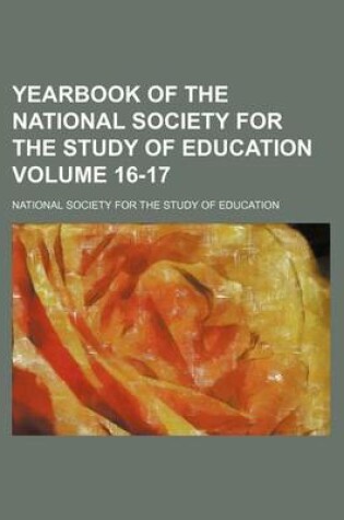 Cover of Yearbook of the National Society for the Study of Education Volume 16-17