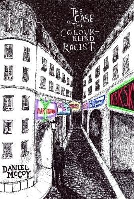 Book cover for The Case of the Colour-Blind Racist