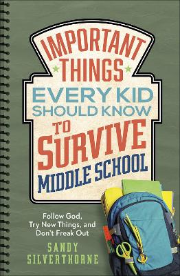 Book cover for Important Things Every Kid Should Know to Survive Middle School