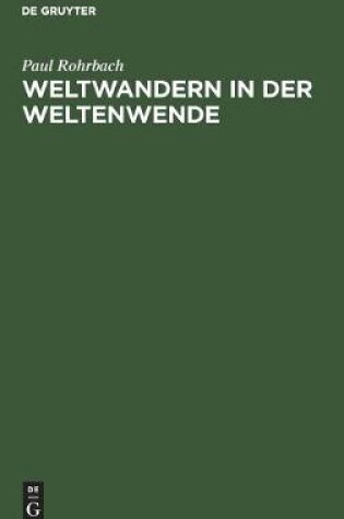 Cover of Weltwandern in Der Weltenwende