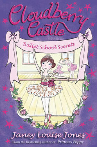 Cover of Cloudberry Castle: Ballet School Secrets