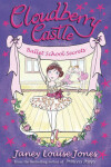 Book cover for Cloudberry Castle: Ballet School Secrets