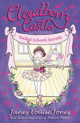 Book cover for Cloudberry Castle: Ballet School Secrets