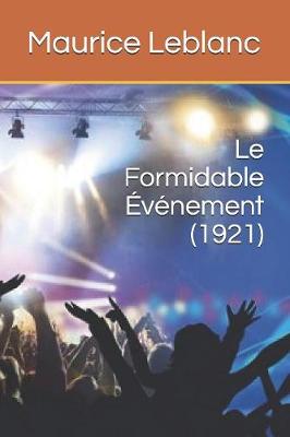 Book cover for Le Formidable Événement (1921)