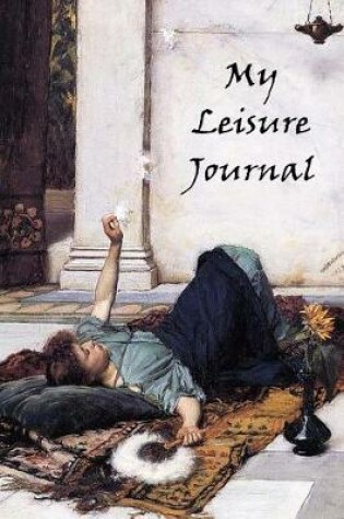 Cover of My Leisure Journal
