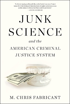 Book cover for Junk Science and the American Criminal Justice System