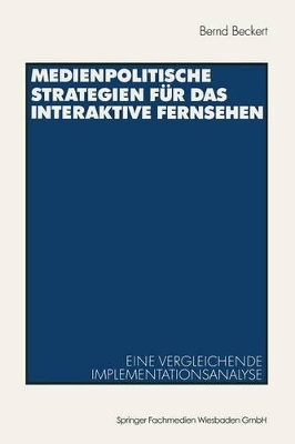 Book cover for Medienpolitische Strategien für das interaktive Fernsehen
