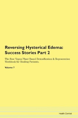 Cover of Reversing Hysterical Edema