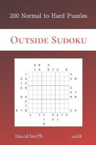 Cover of Outside Sudoku - 200 Normal to Hard Puzzles vol.8